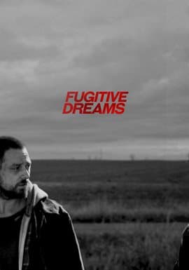 Fugitive Dreams