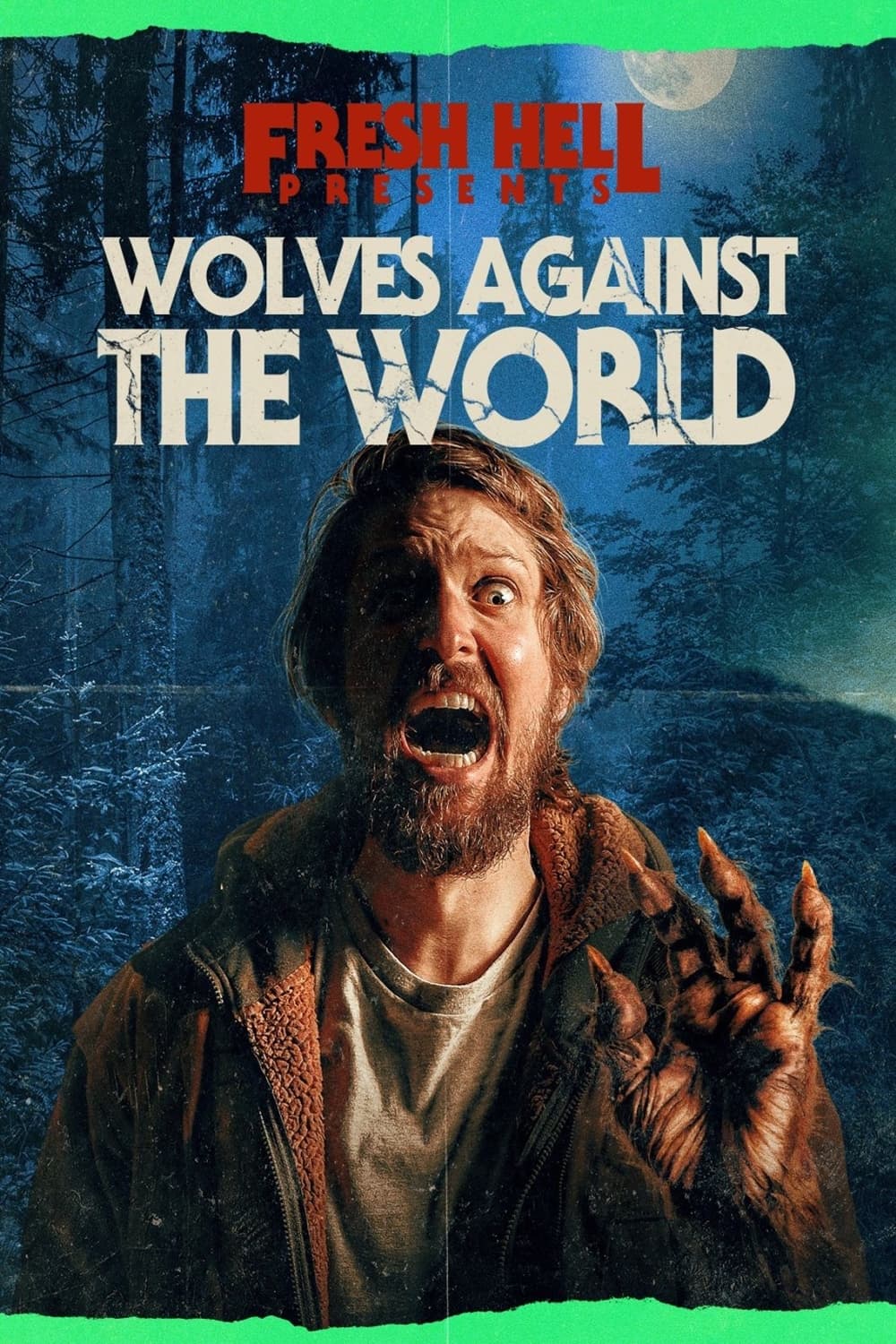 Wolves Against the World